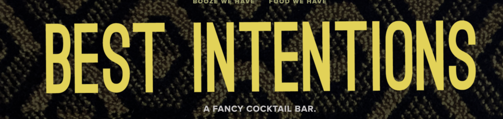 Best Intention Cocktail Bar